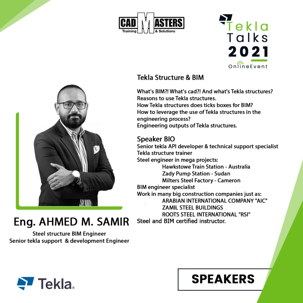 5.Ahmad-Mohamad-Samir - CAD Masters - Tekla Talks 2021 - Egypt